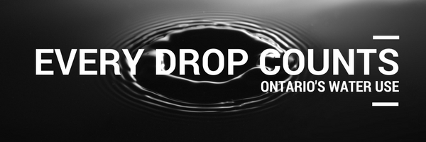 Every Drop Counts | Ontario’s Water Use