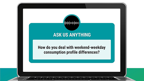 Question box reading: CIET Ask Us Anything  - How do you deal with weekend-weekday consumption profile differences